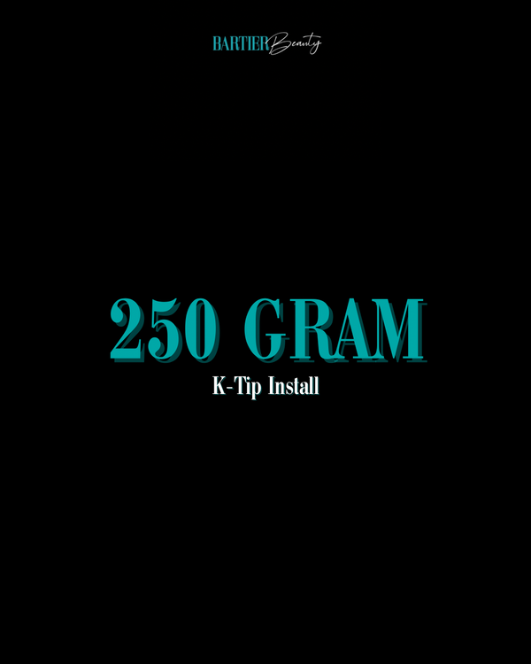 Luxury K-Tip Install (250g)